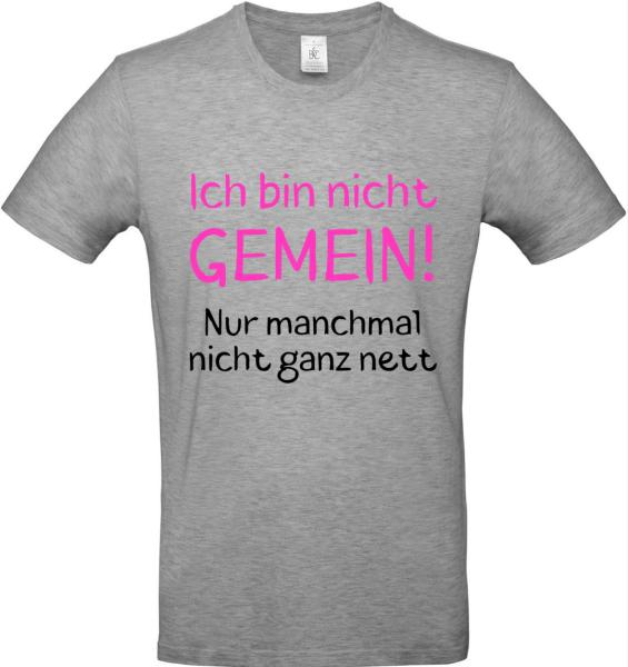 Ich bin nicht gemein